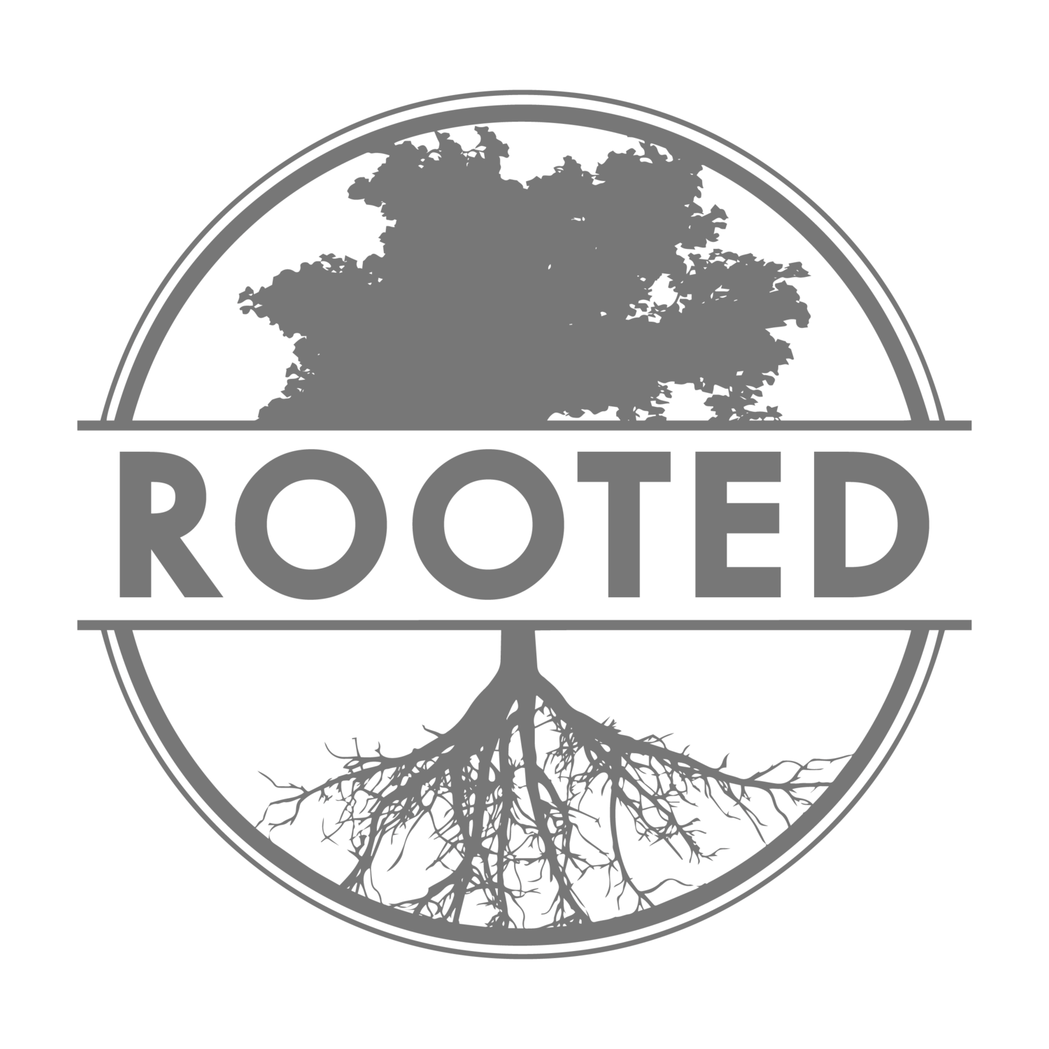 Rooted.